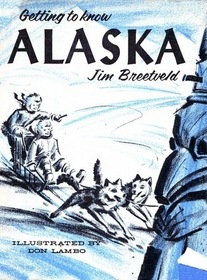 Getting To Know Alaska