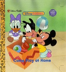 Come Play at Home (Disney Babies)