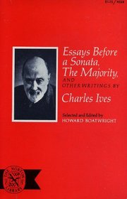 Essays Before a Sonata, The Majority, and Other Writings