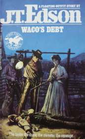 Waco's Debt (Floating Outfit)