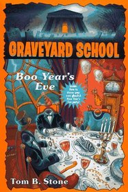 Boo Year's Eve  (Graveyard School)