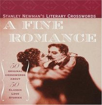 Stanley Newman's Literary Crosswords: A Fine Romance (Other)