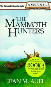 The Mammoth Hunters (Bookcassette(r) Edition)