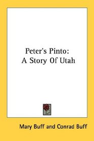 Peter's Pinto: A Story Of Utah