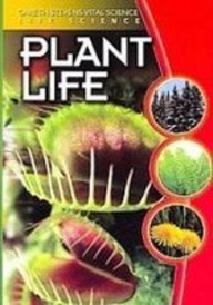 Plant Life (Gareth Stevens Vital Science- Life Science)
