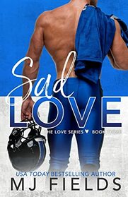 Sad Love (Love Series)
