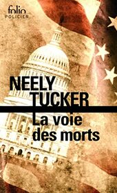 La voie des morts (The Ways of the Dead) (Sully Carter, Bk 1) (French Edition)