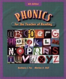 Phonics for the Teacher of Reading (8th Edition)