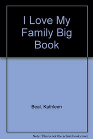 I Love My Family Big Book