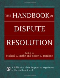 The Handbook of Dispute Resolution