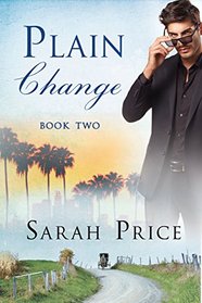 Plain Change (The Plain Fame Series)