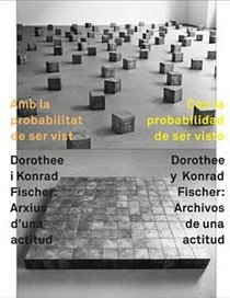 With a Probability of Being Seen. Dorothee and Konrad Fischer (Spanish ed.) (Spanish Edition)