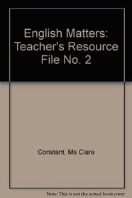 English Matters: Teacher's Resource File No. 2
