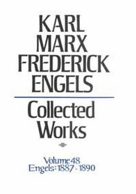Karl Marx, Frederick Engles: Collected Works (Karl Marx, Frederick Engels: Collected Works)