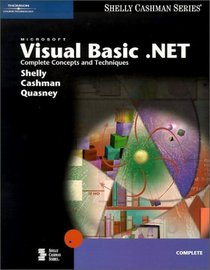 Microsoft Visual Basic .NET Complete Concepts and Techniques