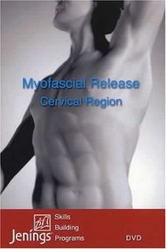 Advanced Myofascial Release: Cervical Program