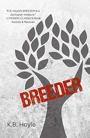 Breeder (The Breeder Cycle)