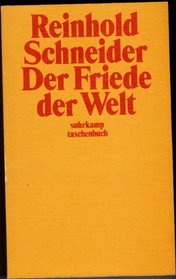 Der Friede der Welt (Suhrkamp Taschenbuch) (German Edition)