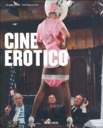 Cine Erotico / Erotic Cinema (Spanish Edition)