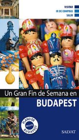 Un gran fin de semana en Budapest (Spanish Edition)