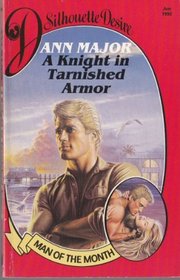 A Knight in Tarnished Armor (Desire)