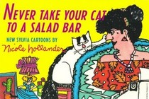 Never Take Your Cat to a Salad Bar