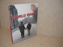 World War II: The Events and Their Impact On Real People (with DVD)