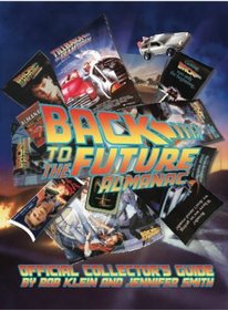 Back to the Future: Almanac 1985-2015 Official Collector's Guide