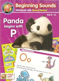Beginning Sounds Workbook with Reward Stickers: Panda Begins with P
