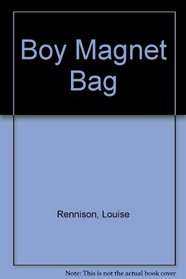 Boy Magnet Bag