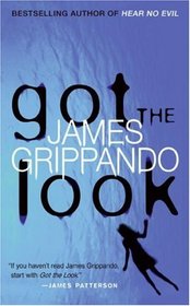 Got the Look (Jack Swyteck, Bk 5)