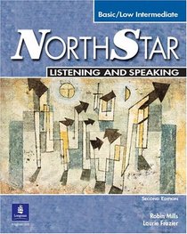 Northstar:  Focus on Listening and Speaking, Basic, Second Edition