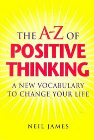 A-Z Of Positive Thinking