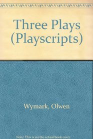 Three Plays (Playscripts)