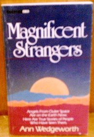 Magnificent strangers (Radiant books)