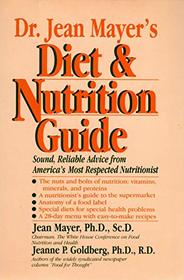 Dr. Jean Mayer's Diet and Nutrition Guide