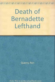 Death of Bernadette Lefthand