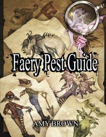 Faery Pest Guide