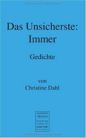 Das Unsicherste: Immer (German Edition)