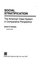 Social Stratification: The American Class System in Comparative Perspective