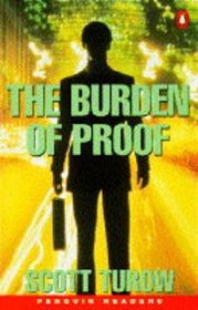 The Burden of Proof (Kindle County, Bk 2) (Penguin Longman Penguin Readers)