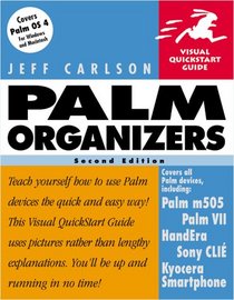 Palm Organizers, Second Edition (Visual QuickStart Guide)