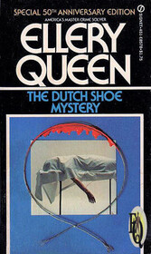 The Dutch Shoe Mystery (Ellery Queen Detective, Bk 3)