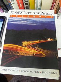 Fundamentals of Physics: Extended, With Modern Physics (Fundamentals of Physics)