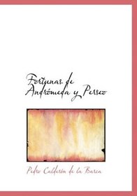 Fortunas de Andromeda y Perseo (Large Print Edition) (Spanish Edition)