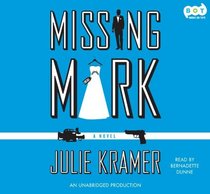 Missing Mark (Audio CD) (Unabridged)