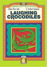 Laughing Crocodiles (Gateways to the Sun Series Poetry) (Gateways to the Sun/ Puertas Al Sol)