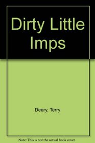 Dirty Little Imps