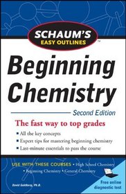 Schaum's Easy Outline of Beginning Chemistry, Second Edition (Schaum's Outline Series)