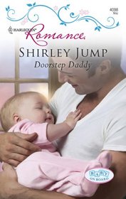 Doorstep Daddy (Baby on Board) (Harlequin Romance, No 4098)